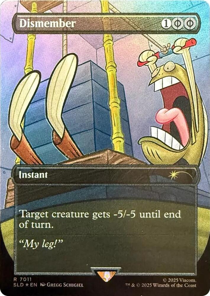Dismember (7011) (Rainbow Foil) - Secret Lair Drop Series (SLD)