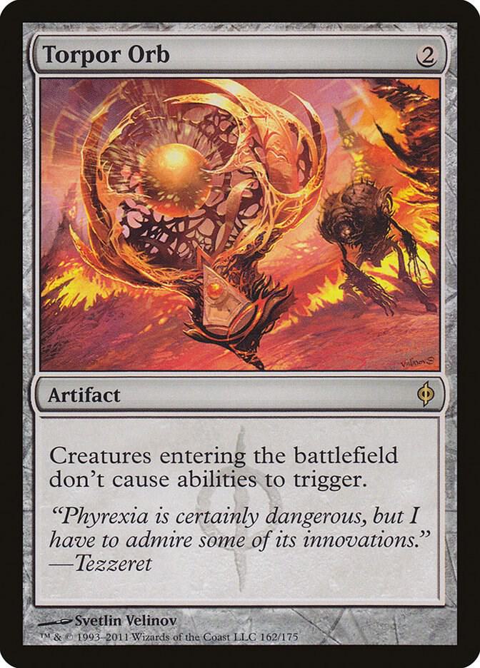 Single - Torpor Orb - New Phyrexia (NPH)