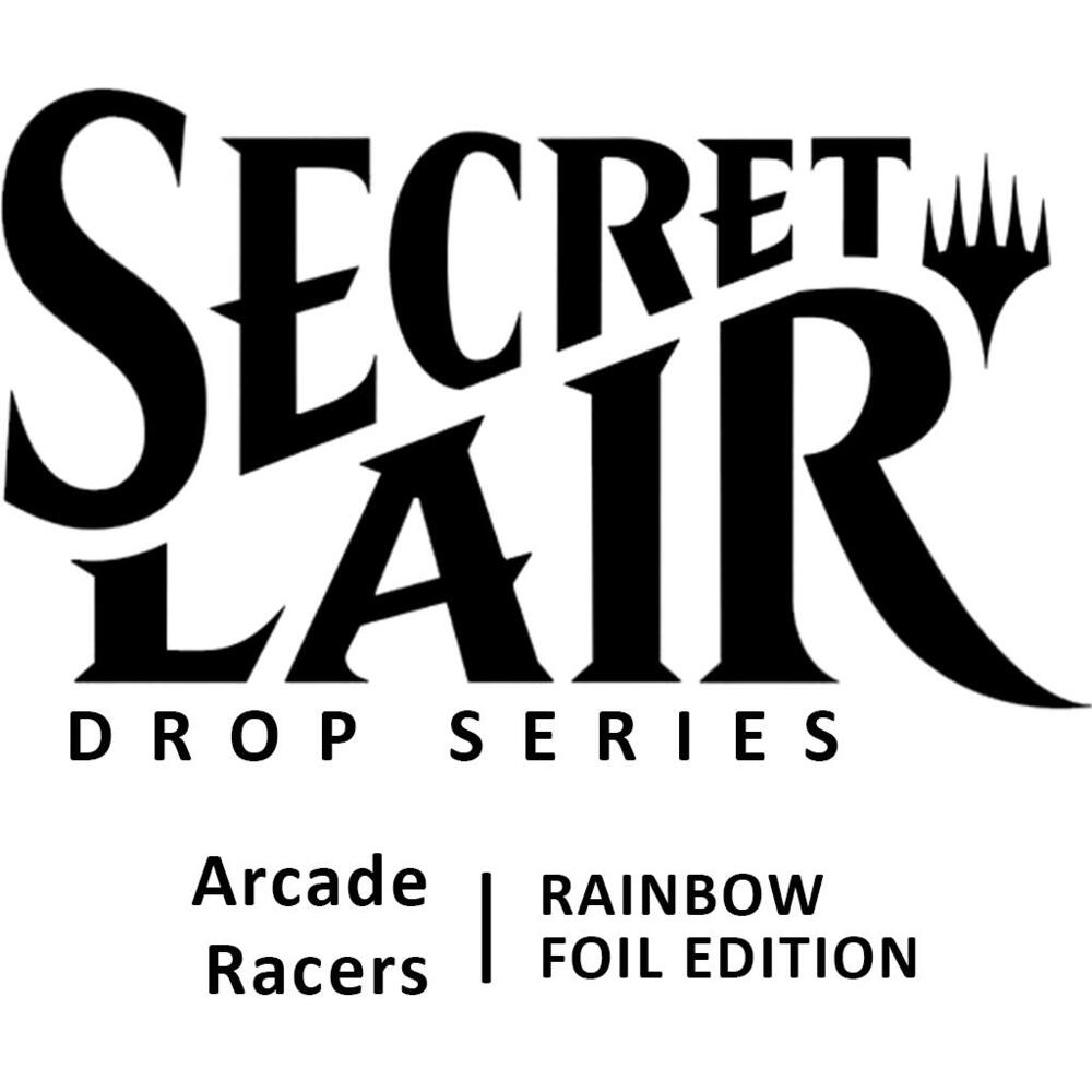Secret Lair - Arcade Racers Foil [ENG]
